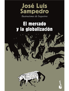 El mercado y la globalización de José Luis Sampedro Amazon